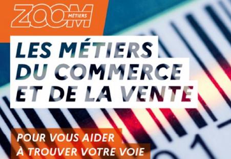 Les métiers du commerce et de la vente (Zoom Métiers)