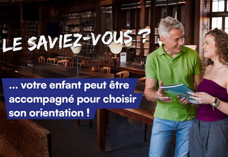 J’aide mon enfant à trouver son orientation !